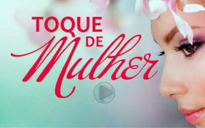 Toque de Mulher com a Locutora Taty