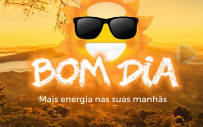 Bom Dia